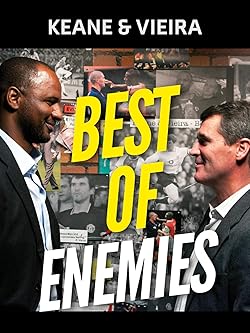 Poster of Keane & Vieira: Best of Enemies