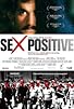 Primary photo for Sex Positive Primary photo for Sex Positive