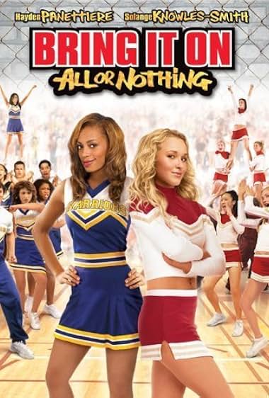Bring It on: All or Nothing 2006 movie poster - watch and download free