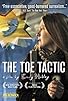 Primary photo for The Toe Tactic Primary photo for The Toe Tactic