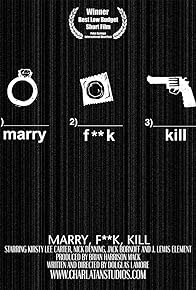 Primary photo for Marry, Fuck, Kill Primary photo for Marry, Fuck, Kill