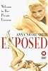 Primary photo for Exposed: Anna Nicole Smith Primary photo for Exposed: Anna Nicole Smith