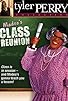 Primary photo for Madea's Class Reunion