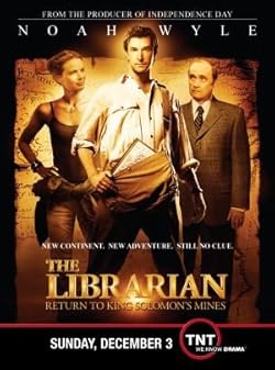 Poster of The Librarian: Return to King Solomon's Mines