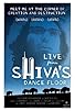 Primary photo for Live from Shiva's Dance Floor Primary photo for Live from Shiva's Dance Floor