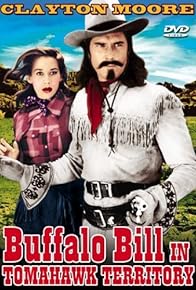 Primary photo for Buffalo Bill in Tomahawk Territory Primary photo for Buffalo Bill in Tomahawk Territory