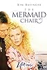 Primary photo for The Mermaid Chair Primary photo for The Mermaid Chair