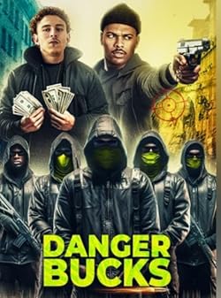 Poster of Danger Bucks