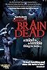 Primary photo for Brain Dead