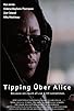 Primary photo for Tipping Uber Alice Primary photo for Tipping Uber Alice
