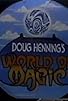 Primary photo for Doug Henning's World of Magic