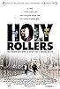 Primary photo for Holy Rollers Primary photo for Holy Rollers