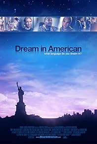 Primary photo for Dream in American Primary photo for Dream in American