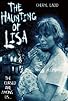 Primary photo for The Haunting of Lisa Primary photo for The Haunting of Lisa