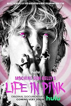 Poster of Machine Gun Kelly's Life in Pink