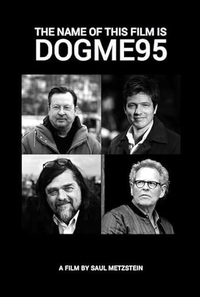 Primary photo for The Name of This Film Is Dogme95 Primary photo for The Name of This Film Is Dogme95
