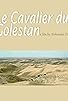 Primary photo for Le cavalier du Golestan Primary photo for Le cavalier du Golestan