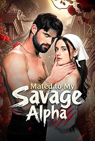 Primary photo for Mated to My Savage Alpha Primary photo for Mated to My Savage Alpha