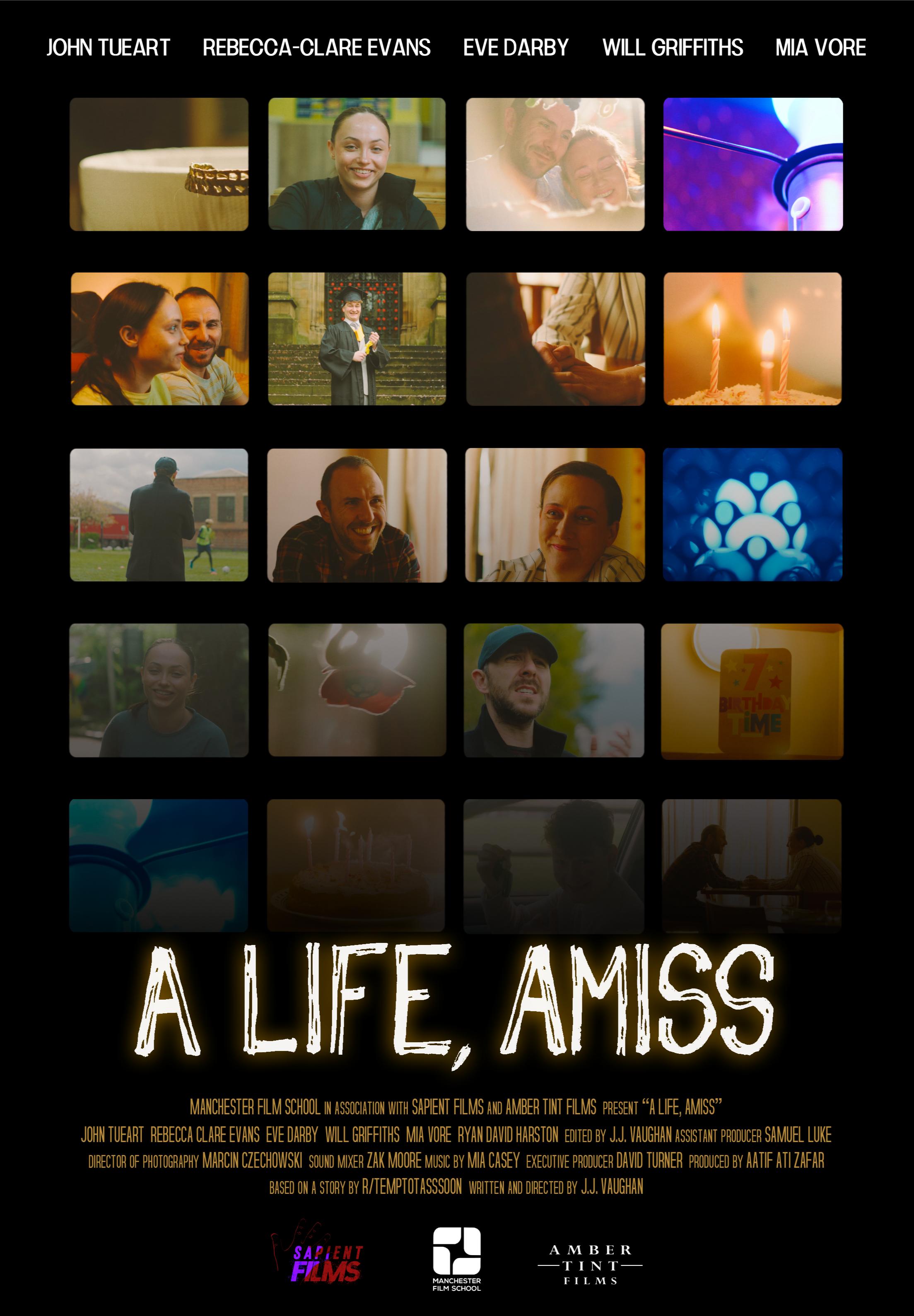 A Life, Amiss