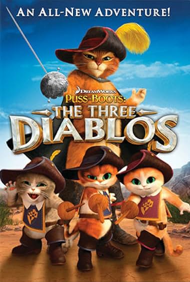 Puss in Boots: The Three Diablos 2012