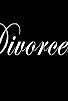 Primary photo for Divorcees Primary photo for Divorcees