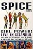 Primary photo for Spice Girls: Live in Istanbul