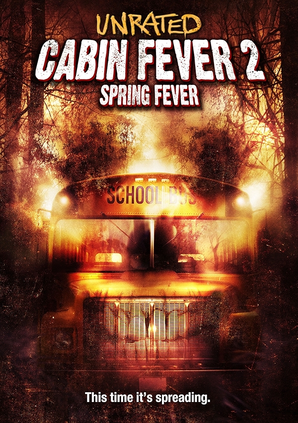 Movie poster for CABIN FEVER 2 - SPRING FEVER (UA rated)