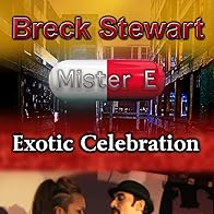 Primary photo for Breck Stewart: Exotic Celebration