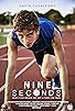 Primary photo for Nine Seconds Primary photo for Nine Seconds