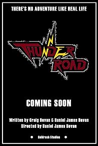 Primary photo for Thunder Road