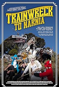 Primary photo for Trainwreck to Narnia