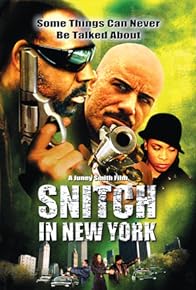 Primary photo for Snitch in New York