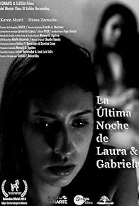Primary photo for La ultima noche de Laura y Gabriela