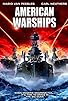 Primary photo for American Warships Primary photo for American Warships