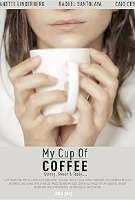 Primary photo for My Cup of Coffee