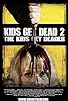 Primary photo for Kids Get Dead 2: The Kids Get Deader