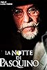 Primary photo for La notte di Pasquino Primary photo for La notte di Pasquino