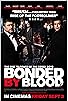 Primary photo for Bonded by Blood Primary photo for Bonded by Blood
