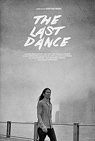Primary photo for The Last Dance