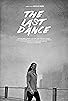 Primary photo for The Last Dance Primary photo for The Last Dance