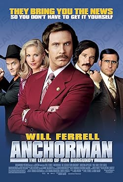 Poster of Anchorman: The Legend Of Ron Burgundy
