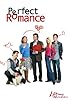 Primary photo for Perfect Romance Primary photo for Perfect Romance
