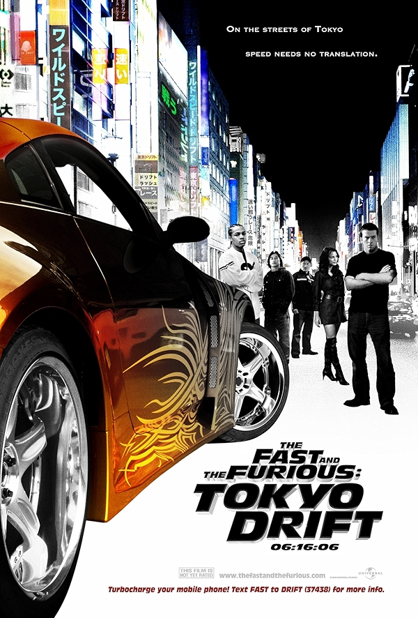 Movie poster for THE FAST AND THE FURIOUS: TOKYO DRIFT (UA rated)
