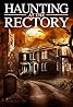 A Haunting at the Rectory