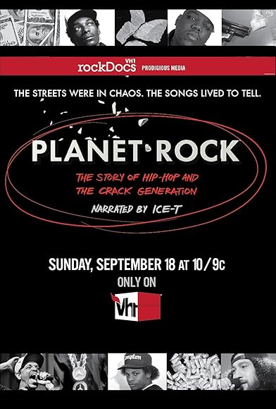 Primary photo for Planet Rock: The Story of Hip-Hop and the Crack Generation Primary photo for Planet Rock: The Story of Hip-Hop and the Crack Generation