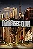 Primary photo for Intersection Primary photo for Intersection