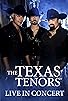 Primary photo for The Texas Tenors: Live in Concert