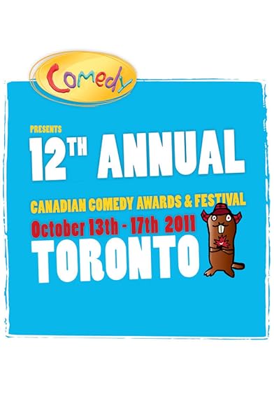 Primary photo for The 12th Annual Canadian Comedy Awards Primary photo for The 12th Annual Canadian Comedy Awards