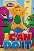 Primary photo for Barney: I Can Do It Primary photo for Barney: I Can Do It