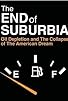 Primary photo for The End of Suburbia: Oil Depletion and the Collapse of the American Dream